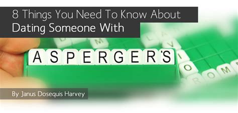 signs youre dating a guy with aspergers